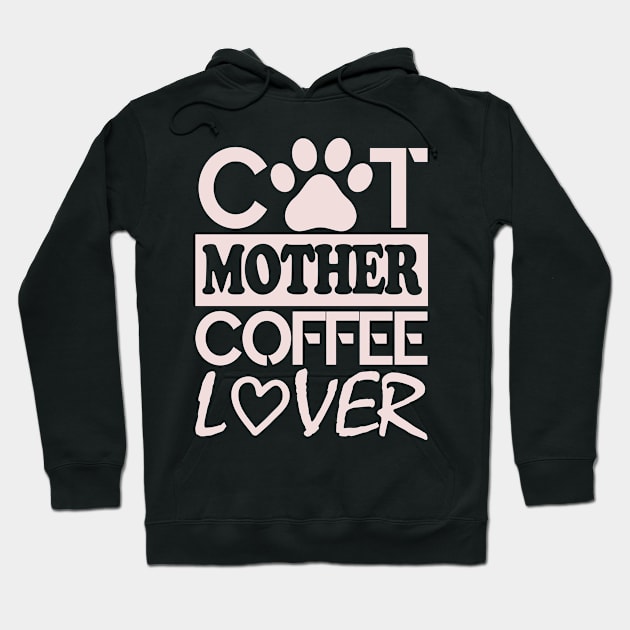 Cat Mother Coffee Lover Hoodie by Abderrahmaneelh